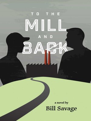 cover image of To the Mill and Back